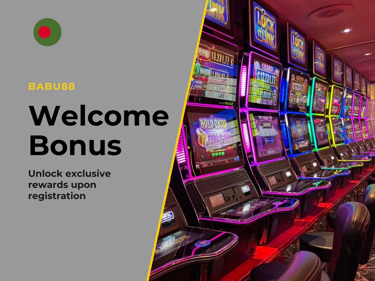 Bonuses and Welcome Bonus in the Babu88 Mobile App. New users of the Babu88 mobile application can access welcome bonus offers upon registration and first deposit. A quick caveat: the exact bonus amou